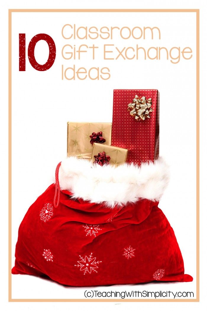 10 Classroom Gift Exchange Ideas Teaching With Simplicity