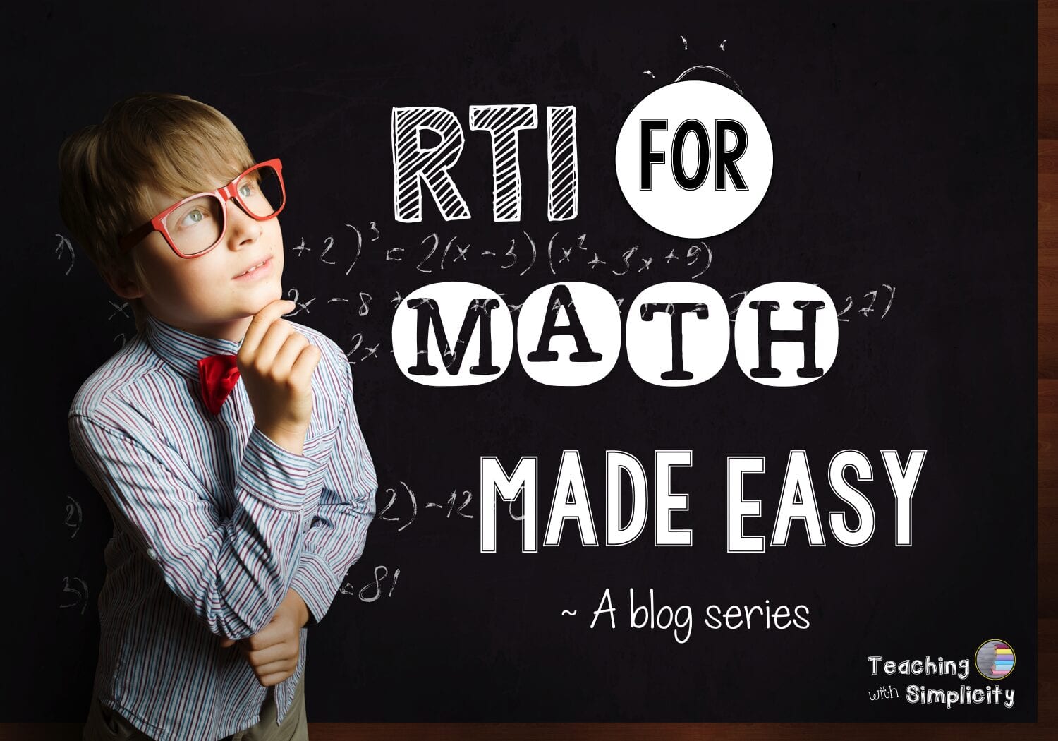 RTI for Math Made Easy